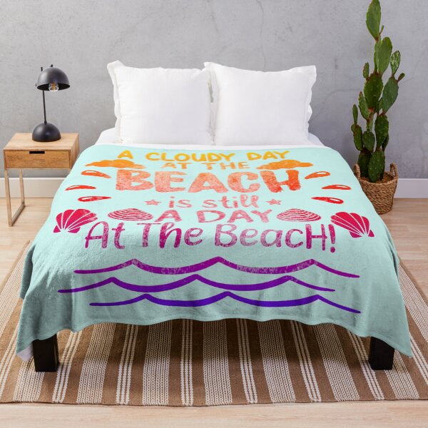 Item preview, A Cloudy Day At the Beach Is Still A Day At the Beach. designed and sold by CristalleLisa.
