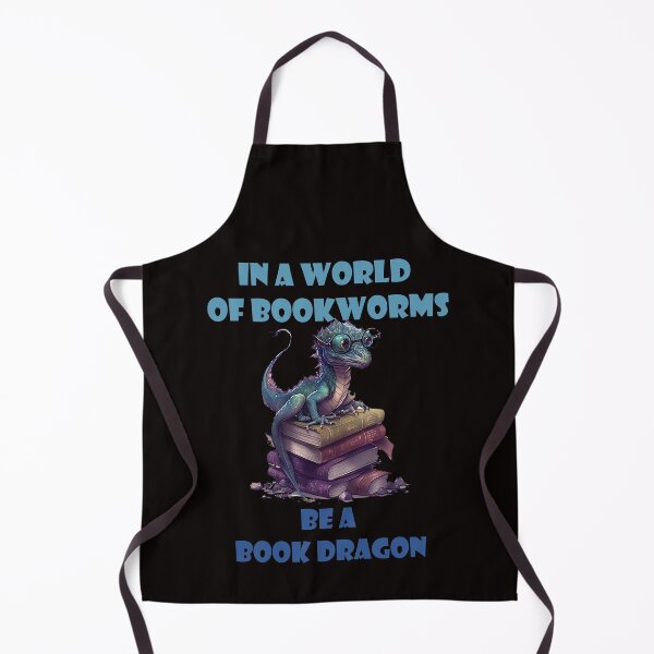 Item preview, In A World Full Of Bookworms Be A Book Dragon designed and sold by StreetShirts1.
