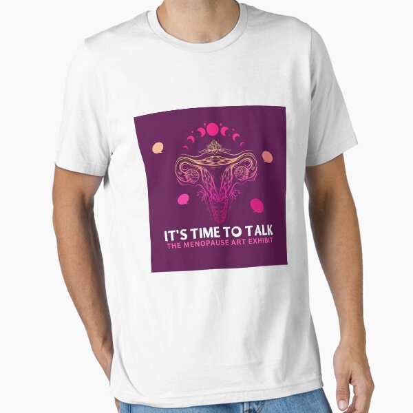 It's Time to Talk Essential T-Shirt