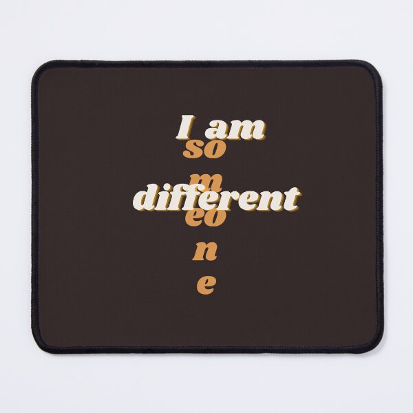 Item preview, I am someone different designed and sold by Fruit Mood.