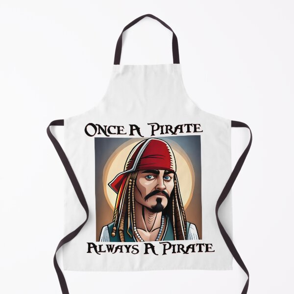Item preview, Once A Pirate Always A Pirate designed and sold by CandG-Emporium.