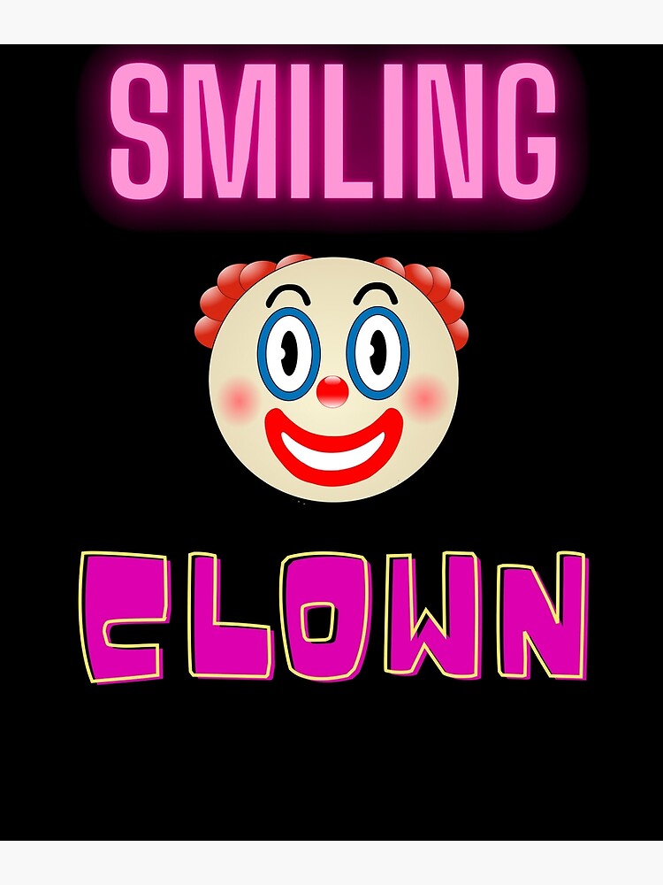 Discover Smiling Clown Premium Matte Vertical Poster