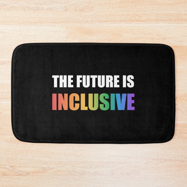 Item preview, The Future Is Inclusive LGBT Pride Rainbow designed and sold by Inspirationmotivation.