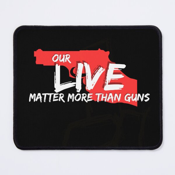 Item preview, Our Live Matter more than Guns designed and sold by meesara.