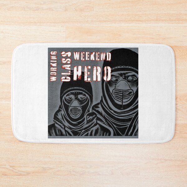 Item preview, Working Class Weekend Hero masked up designed and sold by Pbogdis13.