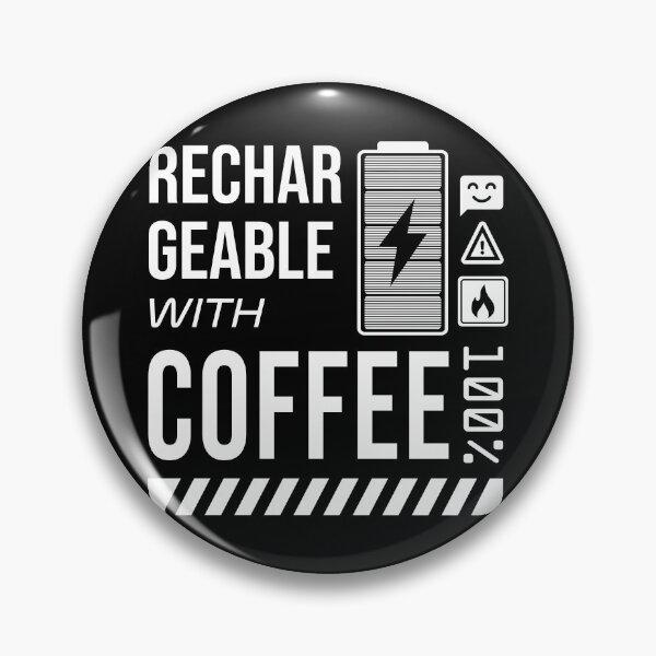 Item preview, Rechargeable with Coffee - White Label designed and sold by forgottenfuture.