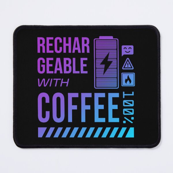 Item preview, Rechargeable with Coffee - Neon Label designed and sold by forgottenfuture.