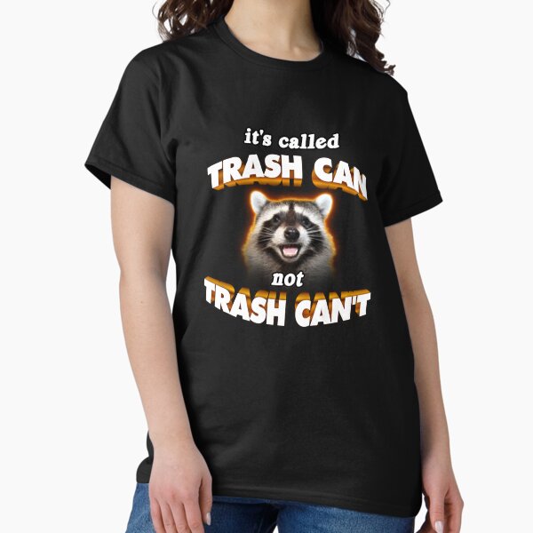 Vista previa del artículo con la obra «es basura NO PUEDE basura NO PUEDE saludable lindo mapache meme», diseñado y vendido por snazzyseagull.