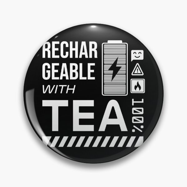Item preview, Rechargeable with Tea - White Label designed and sold by forgottenfuture.