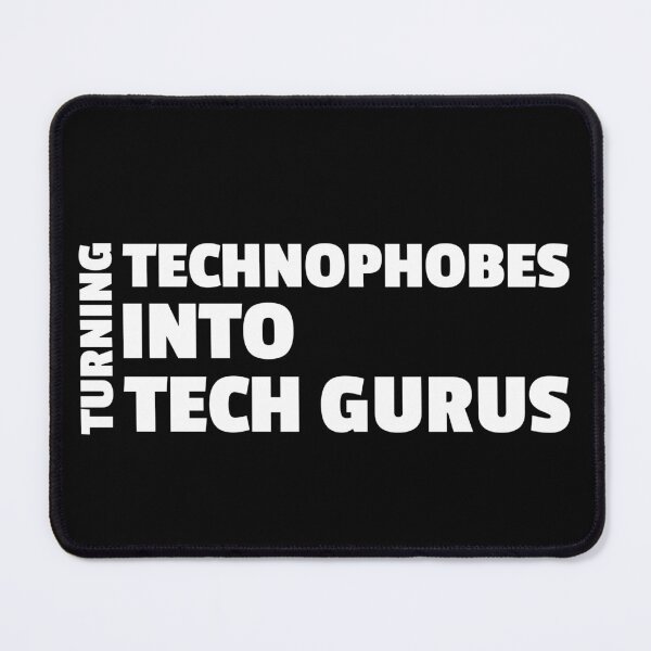 Item preview, TURNING TECHNOPHOBES INTO TECH GURUS - IT Trainer designed and sold by MurmuringShop.