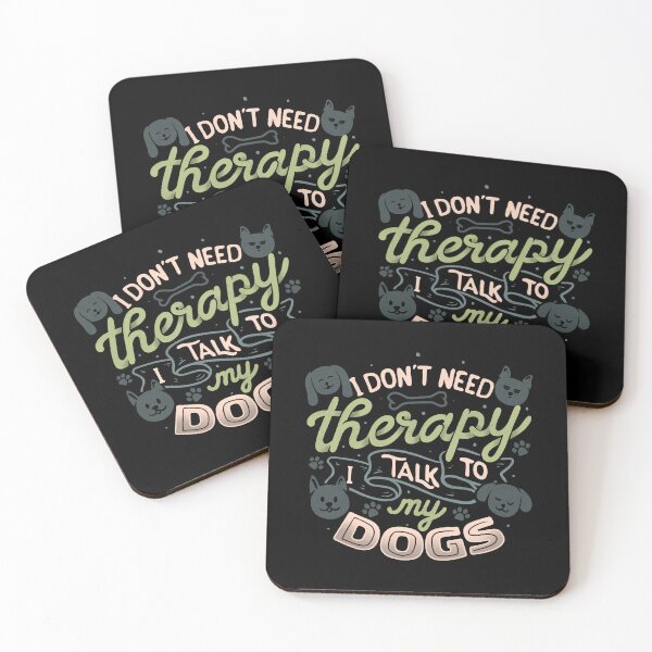 Item preview, I Don’t Need Therapy I Talk To My Dogs by Tobe Fonseca designed and sold by Tobe Fonseca®.
