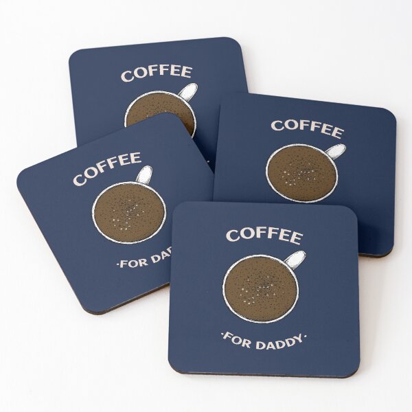 Item preview, coffee for daddy designed and sold by PositiveIdeas.