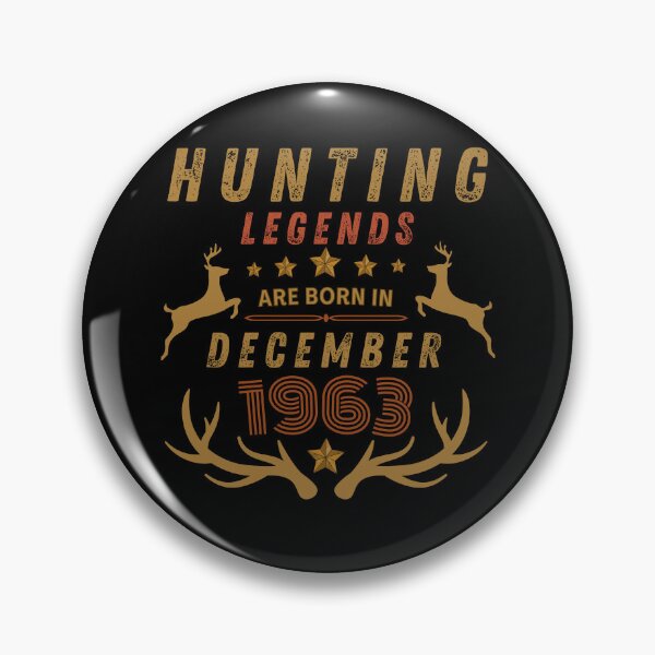 Item preview, Hunting Legend Born December 1963 designed and sold by StraightArchery.