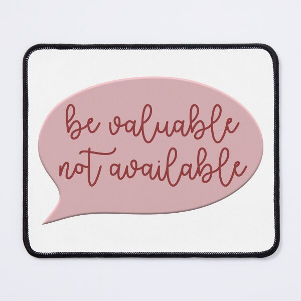 Item preview, BE VALUABLE NOT AVAILABLE designed and sold by vazqpete.