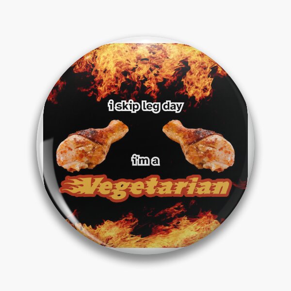 Item preview, i skip leg day i'm a vegetarian designed and sold by aluminum-falcon.