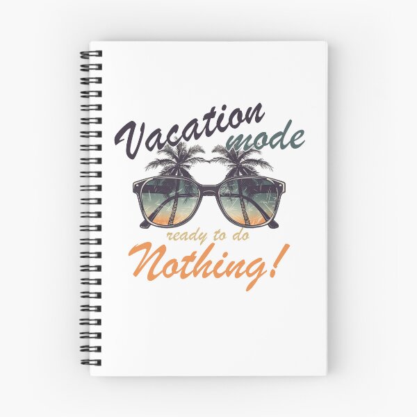 Item preview, Vacation mode ready to do nothing designed and sold by TeePulseMania.
