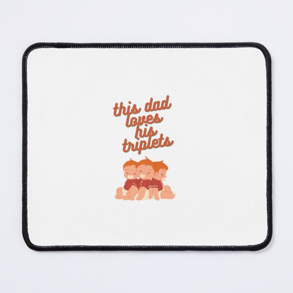 Item preview, This Dad Loves his Triplets designed and sold by bohoprints.