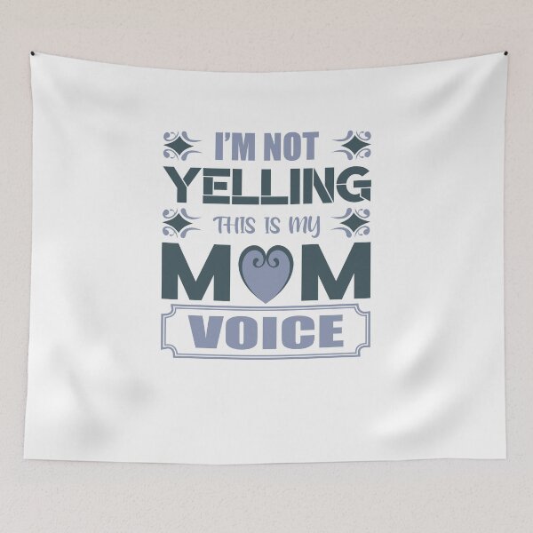Item preview, I'm not yelling this is my mom voice – Mother’s Day t-shirt design - Sticker redbubble designed and sold by bluehatgraphics.