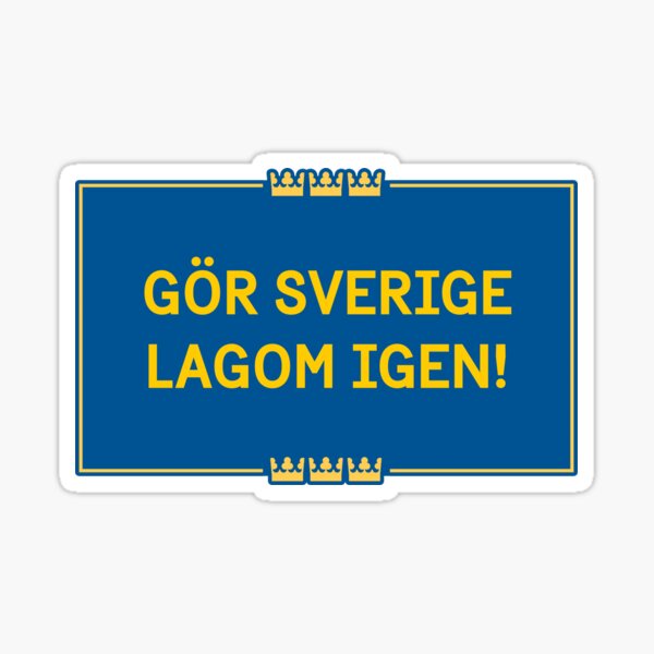 Item preview, Gör Sverige lagom igen - Tre kronor designed and sold by Gör Sverige Lagom Igen.