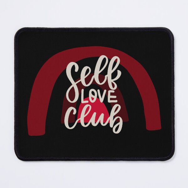 Item preview, Self Love Club | Selfcare | Mental Health Matters designed and sold by InfiniteDemand.