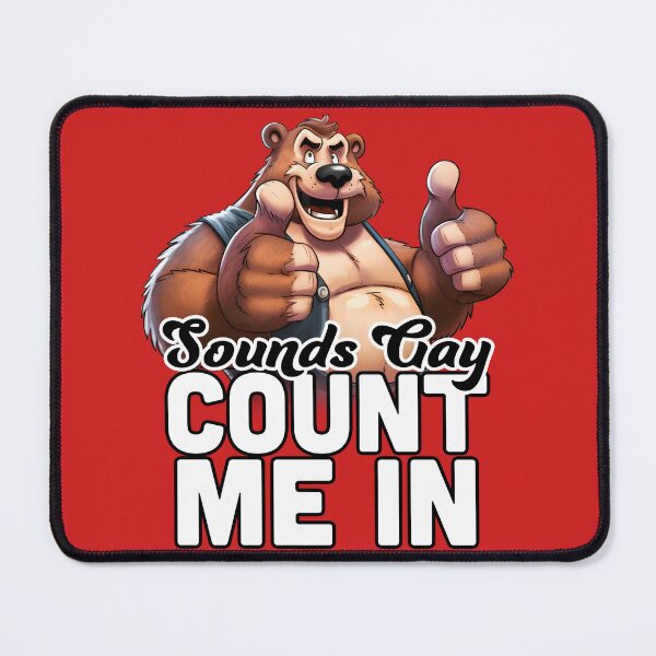 Item preview, Sounds Gay | Gay Bear designed and sold by Mattk270.
