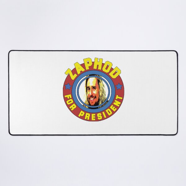 Item preview, Zaphod For President! designed and sold by Phil-Maurice.
