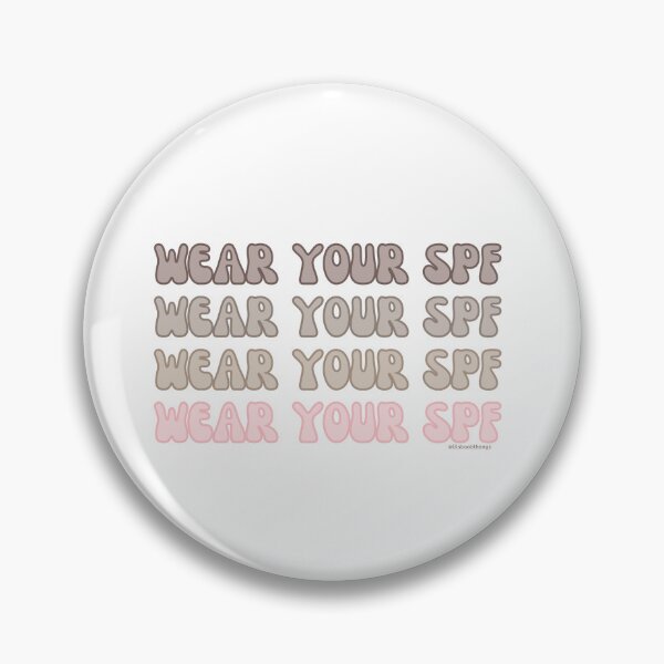 Item preview, Wear your SPF, wear your sunscreen, spf daily, v3 | lilsboobthangs designed and sold by lilsboobthangs.