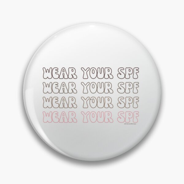Item preview, Wear your SPF, wear your sunscreen, spf daily, v4 | lilsboobthangs designed and sold by lilsboobthangs.