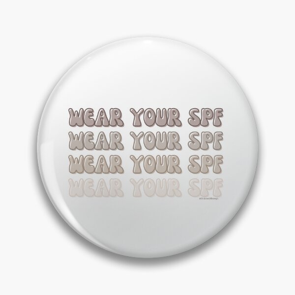 Item preview, Wear your SPF, wear your sunscreen, spf daily, v6 | lilsboobthangs designed and sold by lilsboobthangs.