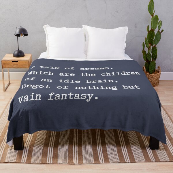 Item preview, Romeo And Juliet William Shakespeare Quote I talk of dreams, Which are the children of an idle brain, Begot of nothing but vain fantasy. designed and sold by violet-hope.