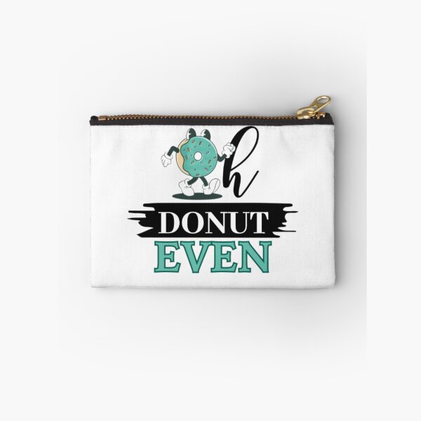 Item preview, Oh Donut Even designed and sold by Gnouhp.