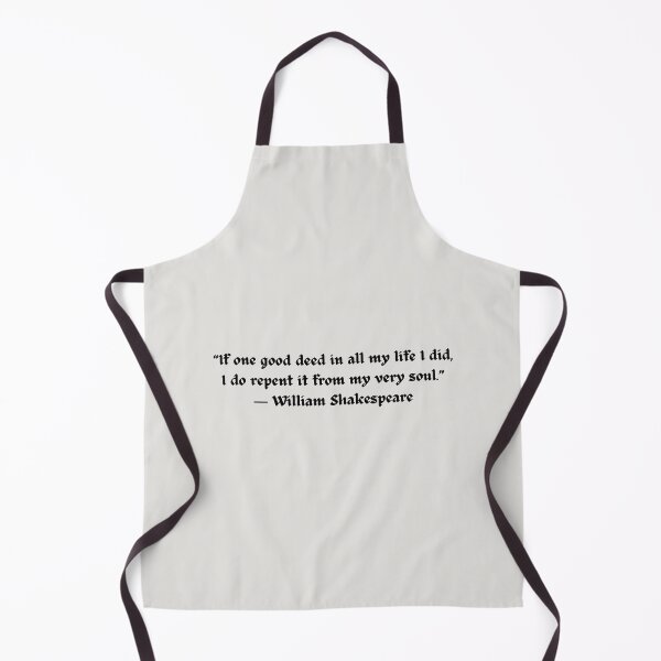 Item preview, Shakespeare Quote Titus Andronicus “If one good deed in all my life I did, I do repent it from my very soul.”  designed and sold by violet-hope.