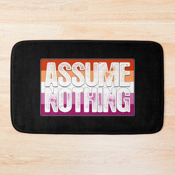 Item preview, Assume Nothing Lesbian Pride Flag designed and sold by Patrick Hiller.