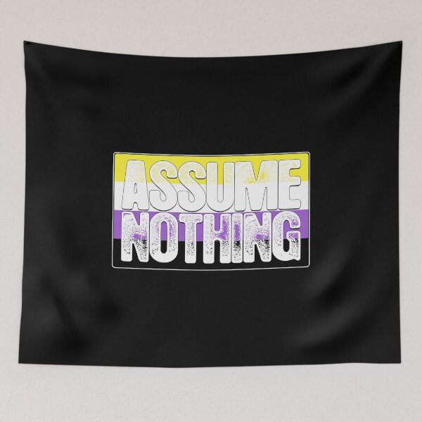 Item preview, Assume Nothing Nonbinary Pride Flag designed and sold by Patrick Hiller.