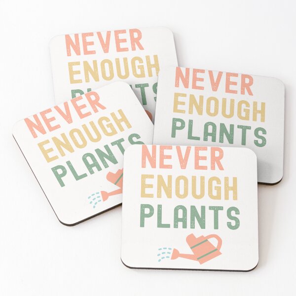 Item preview,  Never enough plants, love my garden designed and sold by erozzz.