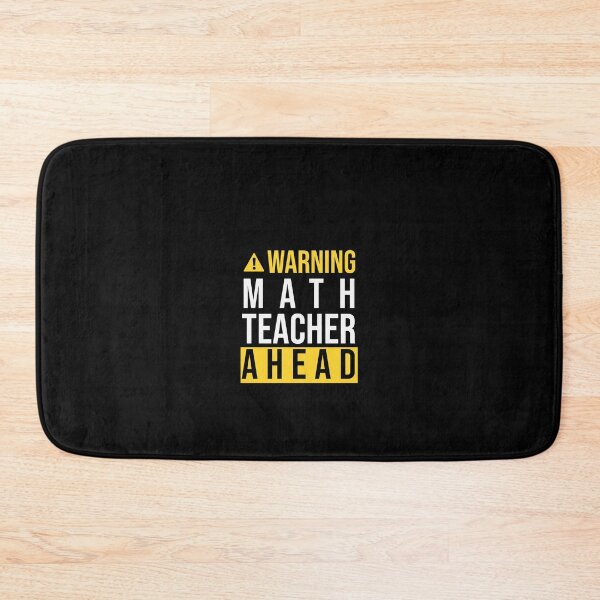Item preview, WARNING MATH TEAHCER AHEAD designed and sold by yaytse.