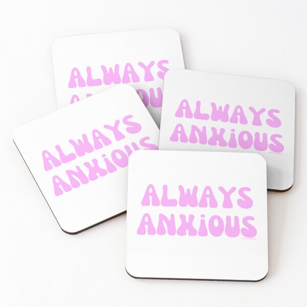Item preview, Always Anxious, v8 | @lilsboobthangs designed and sold by lilsboobthangs.