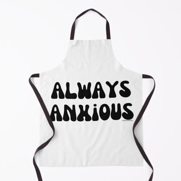 Item preview, Always Anxious, v9 | @lilsboobthangs designed and sold by lilsboobthangs.