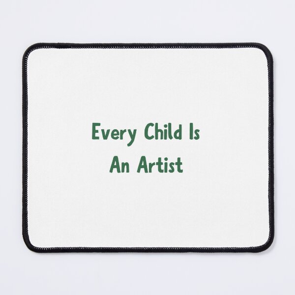Item preview, Every Child Is An Artist designed and sold by erion-store.