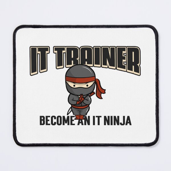 Item preview, IT Trainer: Become an IT ninja designed and sold by MurmuringShop.