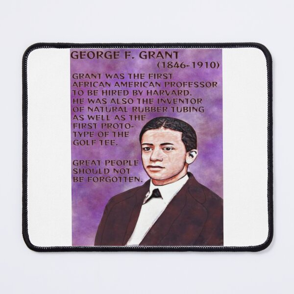 Item preview, Radical Black History Quote - George F. Grant (1846 - 1910) designed and sold by LethalPixieDust.