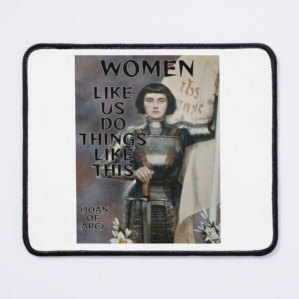 Item preview, Radical Feminist Quote - Joan of Arc - Women Like Us Do Things Like This designed and sold by LethalPixieDust.