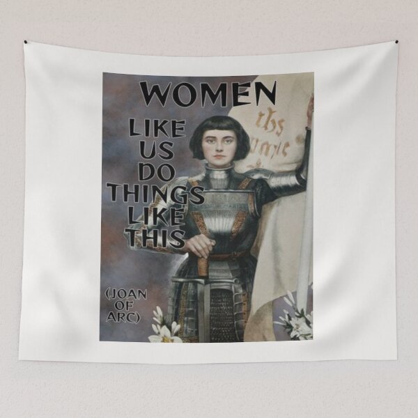 Item preview, Radical Feminist Quote - Joan of Arc - Women Like Us Do Things Like This designed and sold by LethalPixieDust.