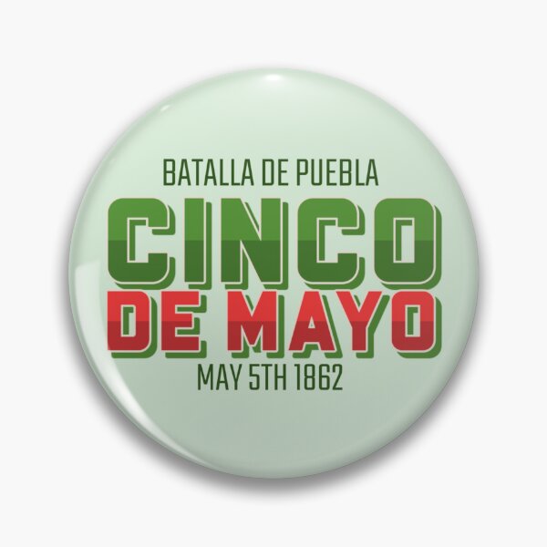 Item preview, Batalla De Puebla Cinco De Mayo May 5th 1862 designed and sold by pixelplaza.