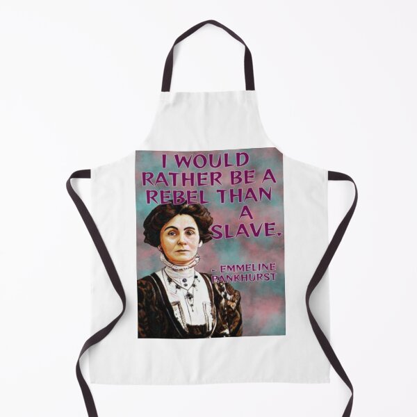 Item preview, Radical Feminist Quote - Emmeline Pankhurst - I Would Rather Be A Rebel Than A Slave designed and sold by LethalPixieDust.