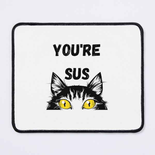 Item preview, Youre Sus designed and sold by MeeksPrinTing.