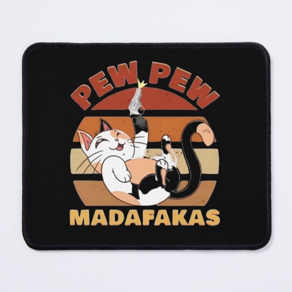 Item preview, Cat Pew Pew Madafakas designed and sold by SplashPrint.