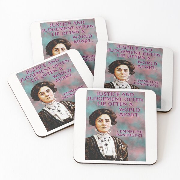 Item preview, Radical Feminist Quote - Emmeline Pankhurst - Justice And Judgement Often LIe A World Apart designed and sold by LethalPixieDust.