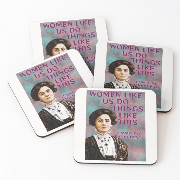 Item preview, Radical Feminist Quote - Emmeline Pankhurst - Women Like Us Do Things Like This designed and sold by LethalPixieDust.