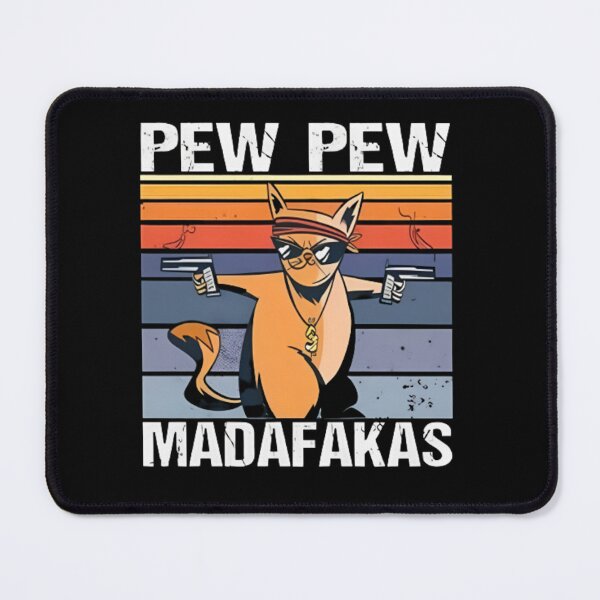 Item preview, Cat Pew Pew Madafakas,Pew Pew Madafakas , Cat Lover , Funny Cat Shirt, Animal Lovers , Pew Madafaka Black Cat Pewpew designed and sold by SplashPrint.